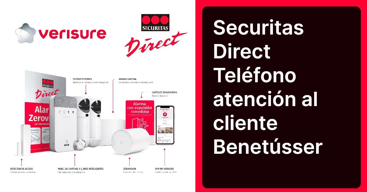 Securitas Direct Teléfono atención al cliente Benetússer